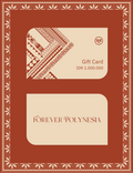 Forever Polynesia E-Gift Card